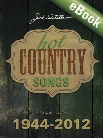Hot Country Songs 1944-2012 eBook